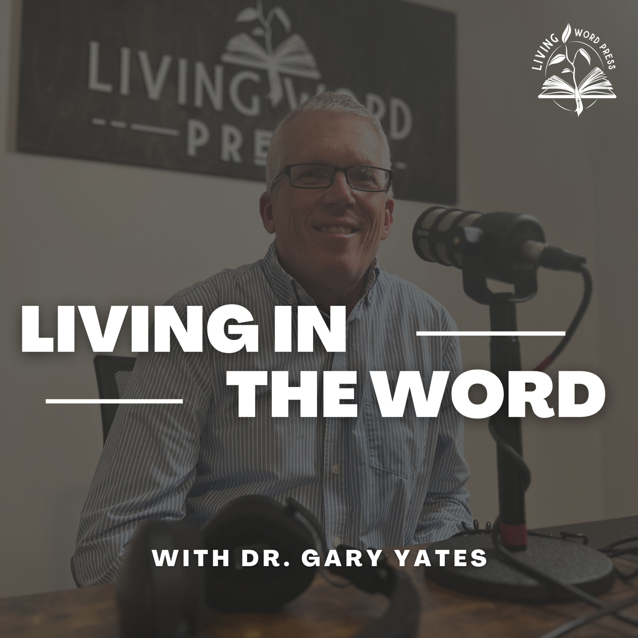 Living In The Word – Living Word Press